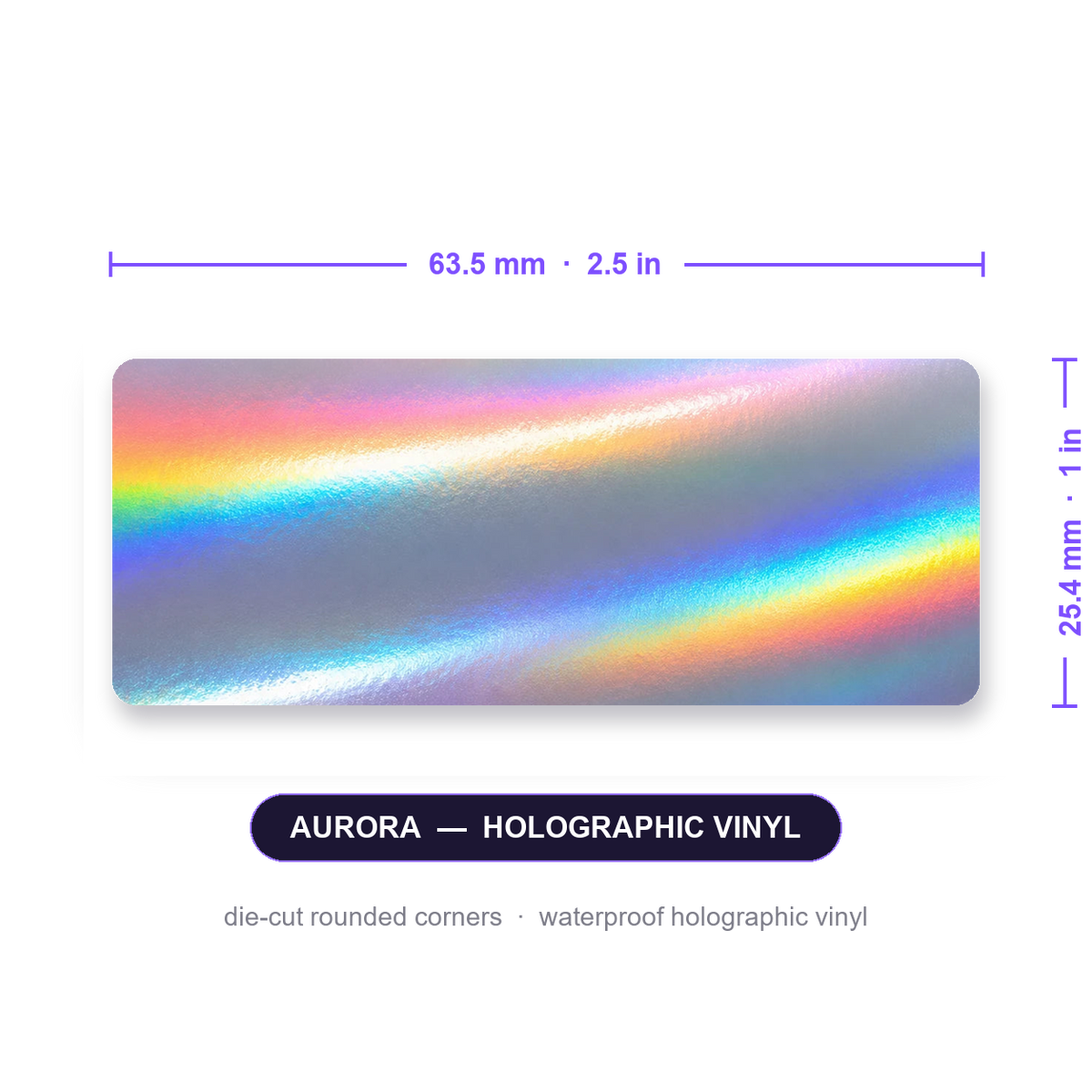 10 mL vial label - 63.5 x 25.4 mm Aurora holographic vinyl, die-cut rounded corners