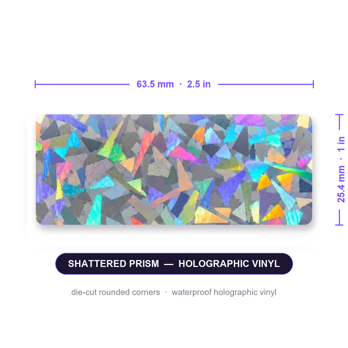 10 mL vial label - 63.5 x 25.4 mm Shattered Ice holographic vinyl, die-cut rounded corners